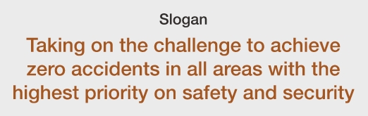 Taking on the challenge to achieve zero accidents in all areas with the highest priority on safety and security