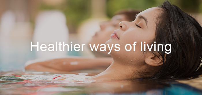 Healthier ways of living